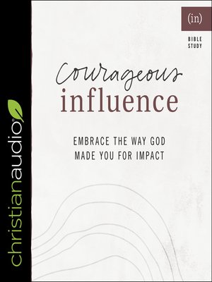 cover image of Courageous Influence